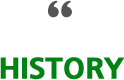 HISTORY